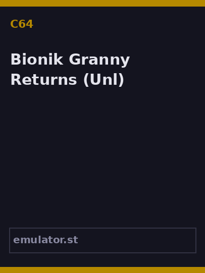 Bionik Granny Returns