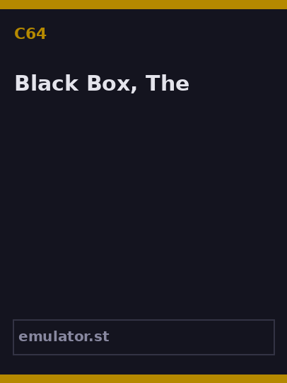 Black Box, The