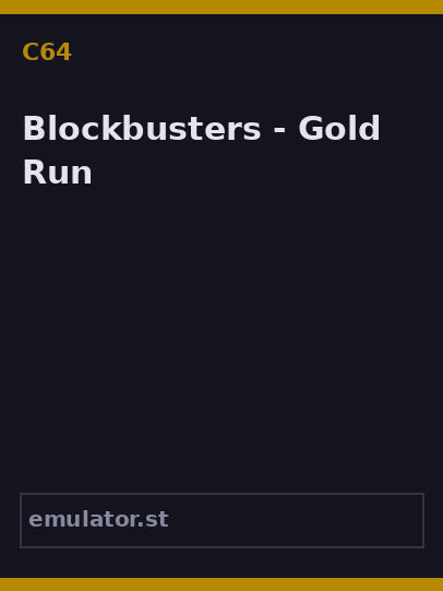 Blockbusters - Gold Run