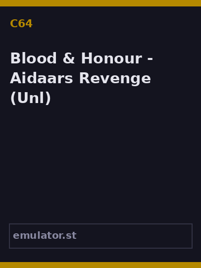 Blood & Honour - Aidaars Revenge