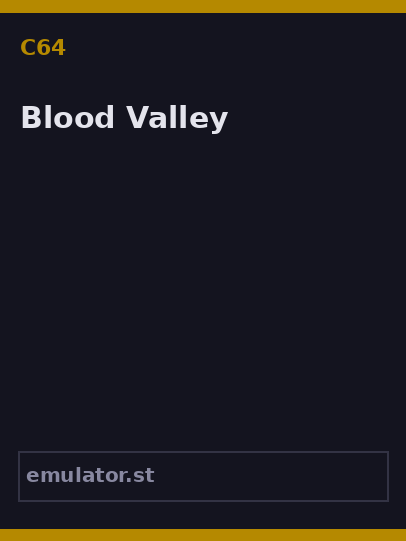 Blood Valley