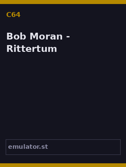 Bob Moran - Rittertum