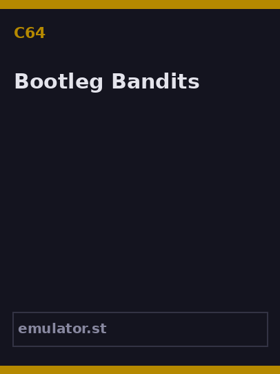 Bootleg Bandits