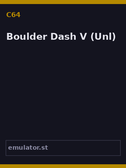 Boulder Dash V
