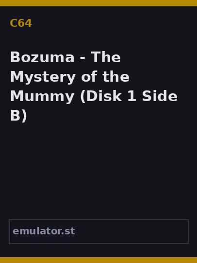 Bozuma - The Mystery of the Mummy