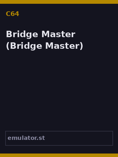 Bridge Master