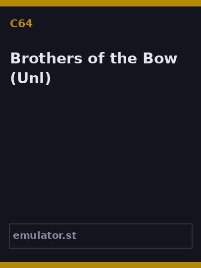 Brothers of the Bow
