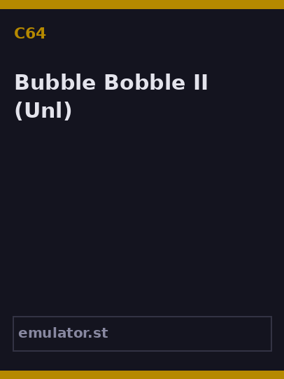 Bubble Bobble II