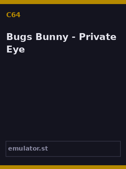 Bugs Bunny - Private Eye