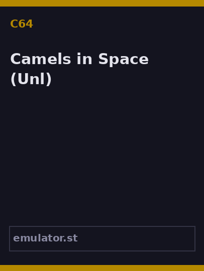 Camels in Space