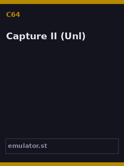 Capture II
