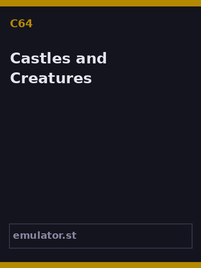 Castles and Creatures