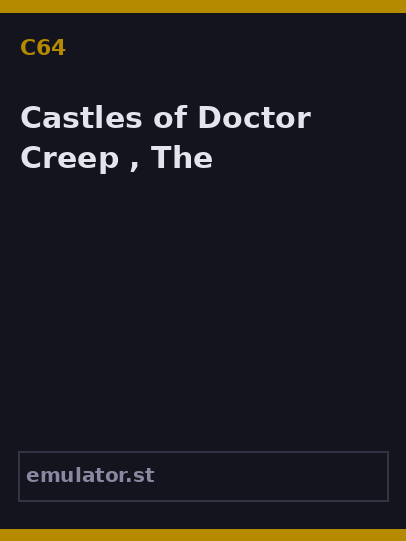 Castles of Doctor Creep , The