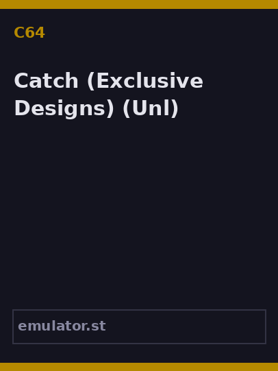 Catch