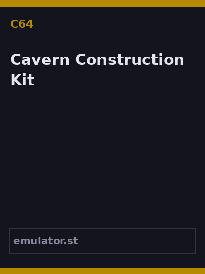 Cavern Construction Kit