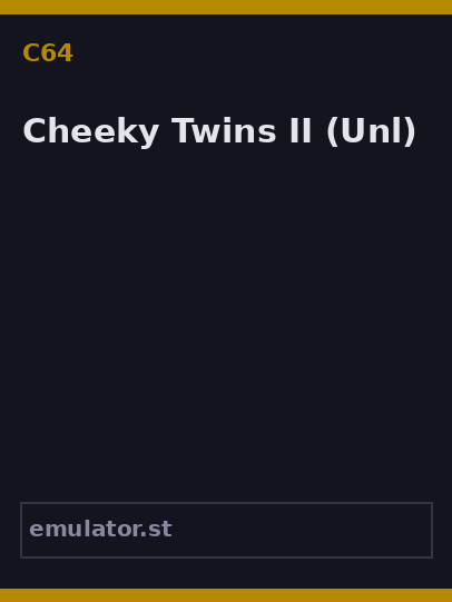 Cheeky Twins II