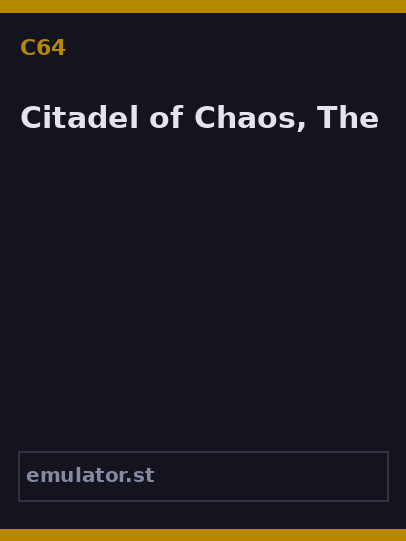 Citadel of Chaos, The
