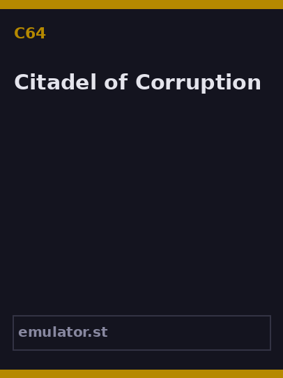 Citadel of Corruption