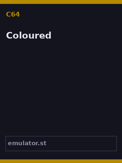 Coloured