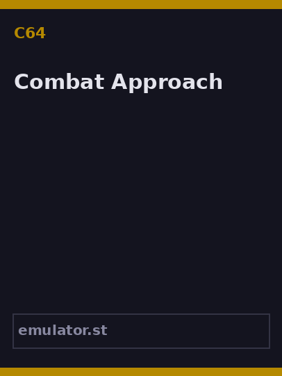 Combat Approach