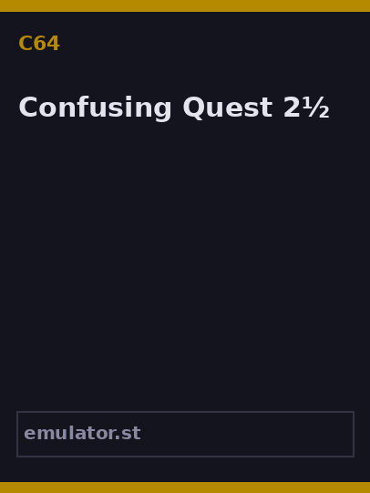 Confusing Quest 2½