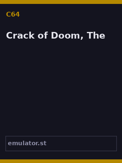 Crack of Doom, The