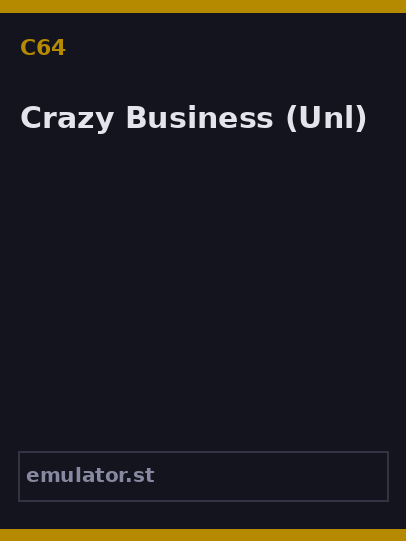 Crazy Business