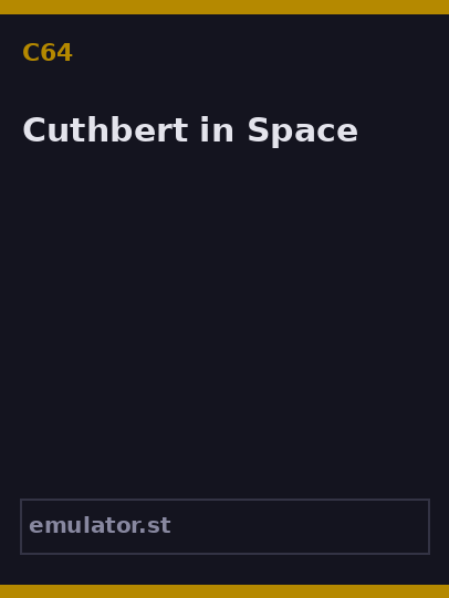 Cuthbert in Space
