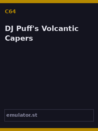DJ Puff's Volcantic Capers