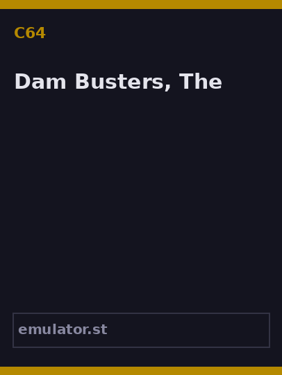 Dam Busters, The