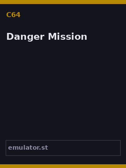 Danger Mission