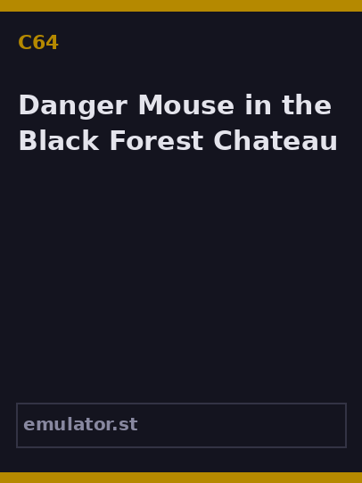 Danger Mouse in the Black Forest Chateau
