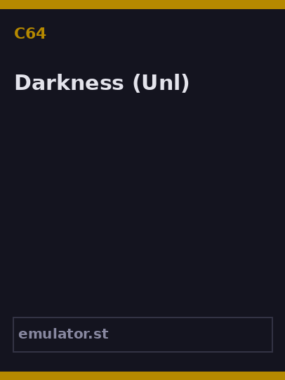 Darkness