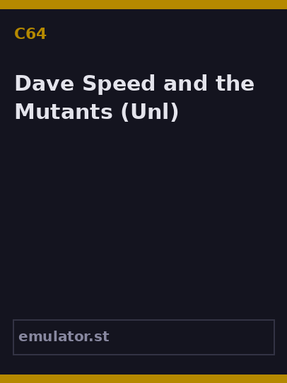 Dave Speed and the Mutants