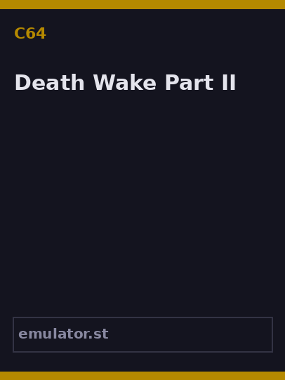 Death Wake Part II
