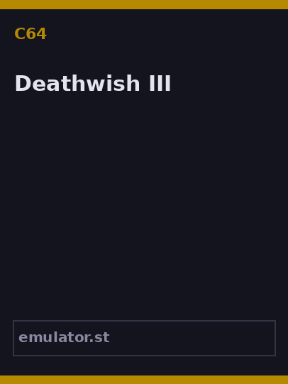 Deathwish III