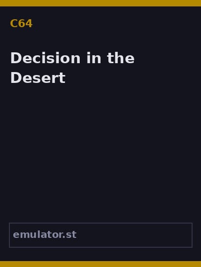 Decision in the Desert