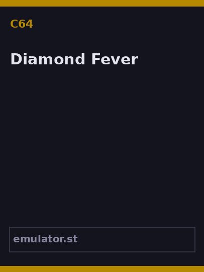 Diamond Fever