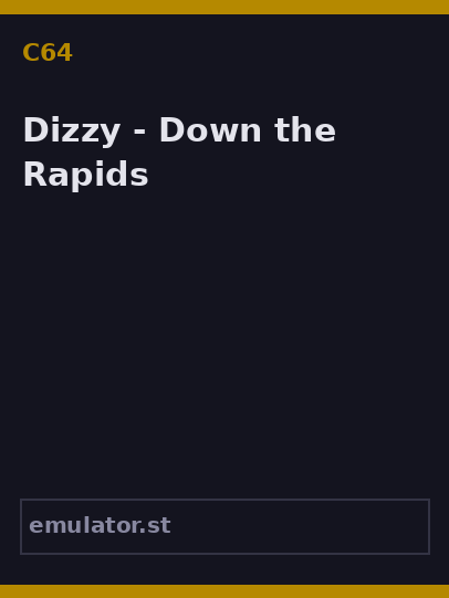 Dizzy - Down the Rapids