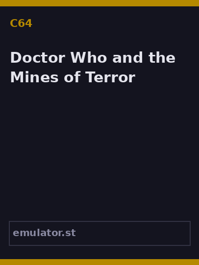Doctor Who and the Mines of Terror