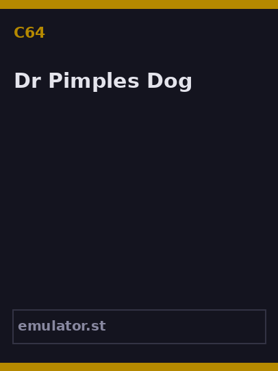 Dr. Pimples Dog