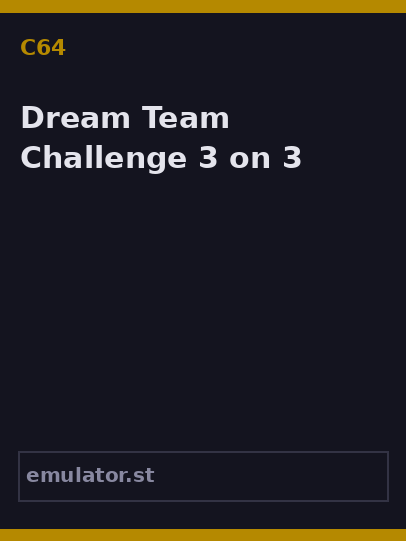 Dream Team Challenge 3 on 3