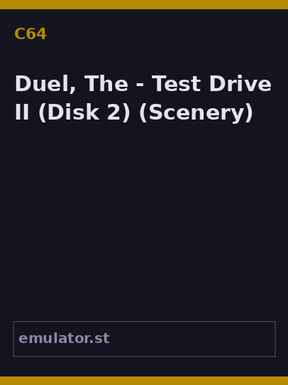 Duel, The - Test Drive II