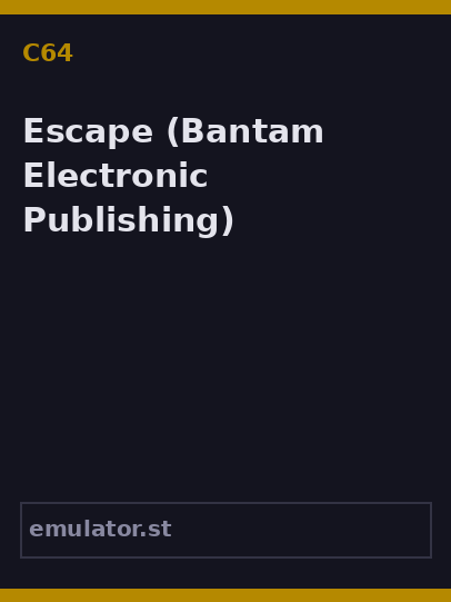 Escape