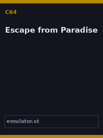 Escape from Paradise