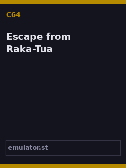 Escape from Raka-Tua