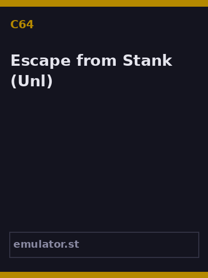 Escape from Stank