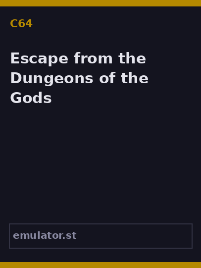 Escape from the Dungeons of the Gods