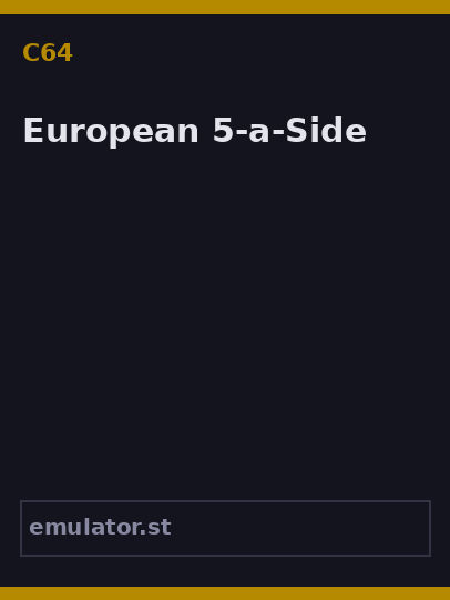 European 5-a-Side