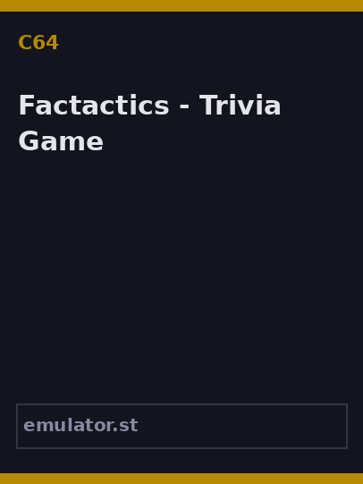 Factactics - Trivia Game